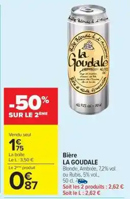Carrefour Market Bière La Goudale offre