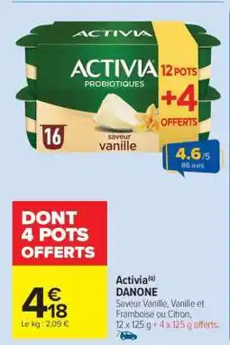 Carrefour Market Activia Danone offre