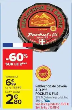 Carrefour Market Reblochon de Savoie A.O.P offre