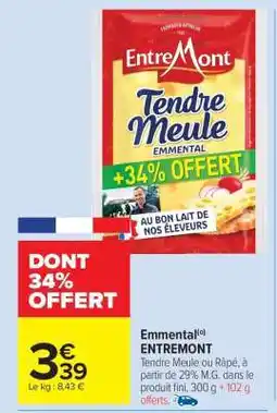 Carrefour Market Emmental ENTREMONT offre