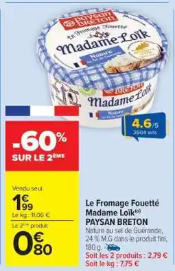 Carrefour Market Le Fromage Fouetté Madame LOIK offre