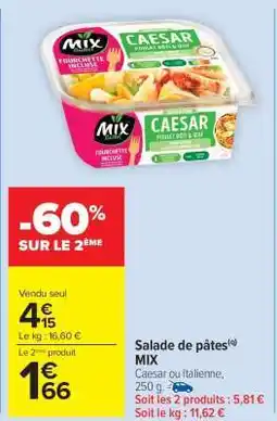Carrefour Market Salade de pâtes MIX offre