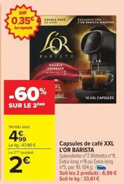 Carrefour Market Capsules de café XXL L'OR BARISTA offre