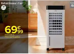 Carrefour Market Rafraîchisseur d'air offre