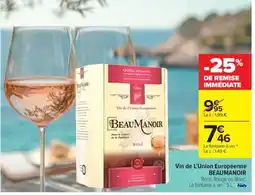 Carrefour Market VIN DE L'UNION EUROPEENNE Beaumanoir offre