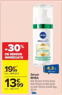 Carrefour Market Sérum NIVEA offre
