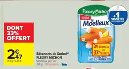 Carrefour BATONNETS DE SURIMI FLEURY MICHON offre