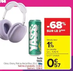 Carrefour Soda YASS offre