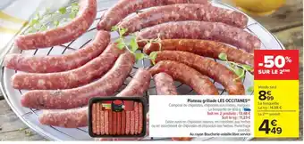Carrefour Plateau grillade LES OCCITANES offre