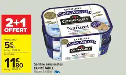 Carrefour Sardine sans arêtes CONNÉTABLE offre