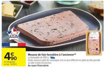 Carrefour Mousse de foie forestière à l’ancienne offre