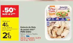 Carrefour Émincés De Filets De Poulet Rôtis Père Dodu offre