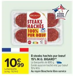 Carrefour 8 steaks hachés pur bœuf 15% M.G. BIGARD offre