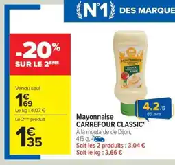 Carrefour Mayonnaise CARREFOUR CLASSIC' offre
