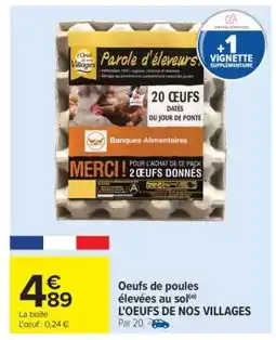 Carrefour Œufs de poules élevées au sol offre