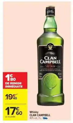 Carrefour Whisky Clan Campbell offre
