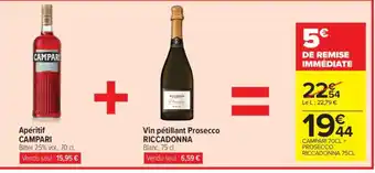 Carrefour Apéritif CAMPARI + Vin pétillant Prosecco RICCADONNA offre