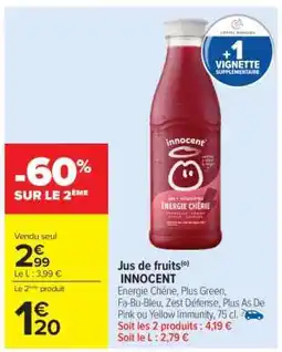 Carrefour Jus de Fruits 'Innocent' offre