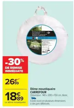Carrefour Dôme moustiquaire CARREFOUR offre