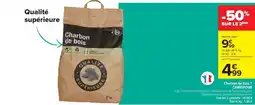 Carrefour Charbon De Bois offre