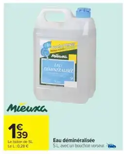Carrefour Eau Déminéralisée offre