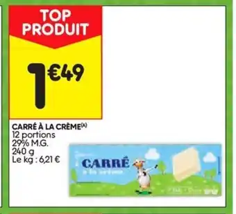 Leader Price Cabré à la crème offre