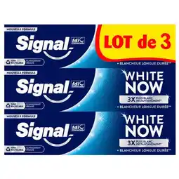 Carrefour SIGNAL Dentifrice White Now offre