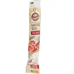 Carrefour Market CARREFOUR ORIGINAL Saucisse sèche pur porc offre