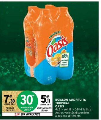 Intermarché Hyper Boisson Aux Fruits Tropical Oasis offre
