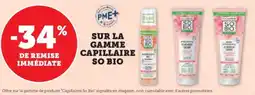 Hyper U Sur la gamme capillaire so bio offre