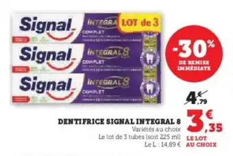 Hyper U Dentifrice signal integral 8 offre