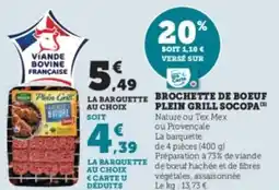 U Express SOCOPA Brochette de boeuf plein grill offre