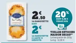 U Express Tielles setoises maison briau offre