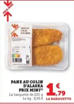 U Express PRIX MINI Pane au colin d'alaska offre