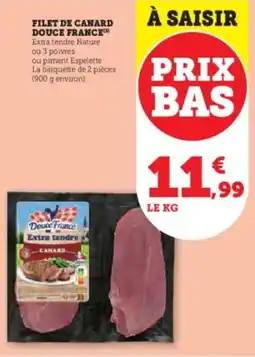 U Express DOUCE FRANCE Filet de canard offre