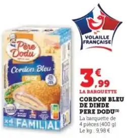 U Express PERE DODU Cordon bleu de dinde offre