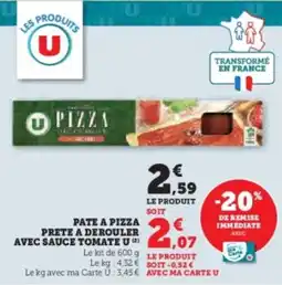 U Express U Pate a pizza prete a derouler avec sauce tomate offre