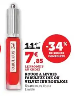 Hyper U Rouge a levres fabuleux ink ou velvet ink bourjois offre