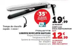 Hyper U Rowenta Lisseur boucleur easyliss offre