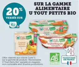 Hyper U Sur la gamme alimentaire u tout petits bio offre