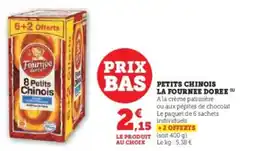 Hyper U Petits chinois la fournee doree offre