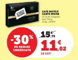Hyper U Cafe moulu carte noire offre