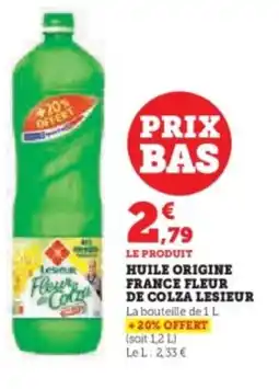 U Express LESIEUR Huile origine france fleur de colza offre