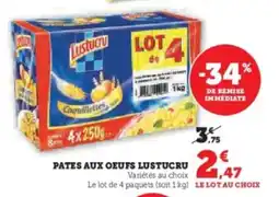 Hyper U Pates aux oeufs lustucru offre