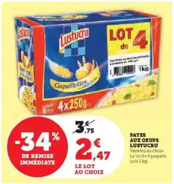 U Express LUSTUCRU Pates aux oeufs offre