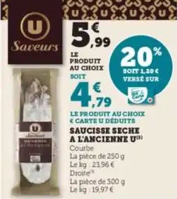 Hyper U Saucisse seche a l'ancienne u offre