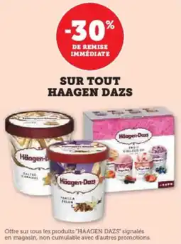 Hyper U Sur tout haagen dazs offre
