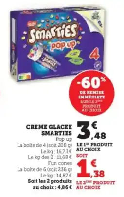Hyper U Creme glacee smarties offre