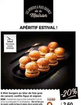 Thiriet 8 Mini burgers au bloc de foie gras de canard, confits figue et oignon offre
