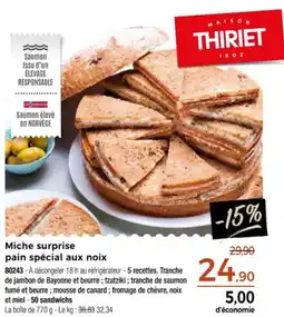 Thiriet Miche surprise pain spécial aux noix offre